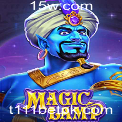 MagicLamp: Uma Aventura Encantadora com T111 bet